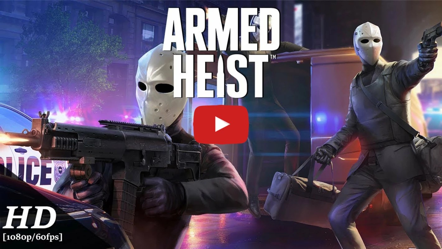 Armed Heist 3.0.4 APK for Android Screenshot 1