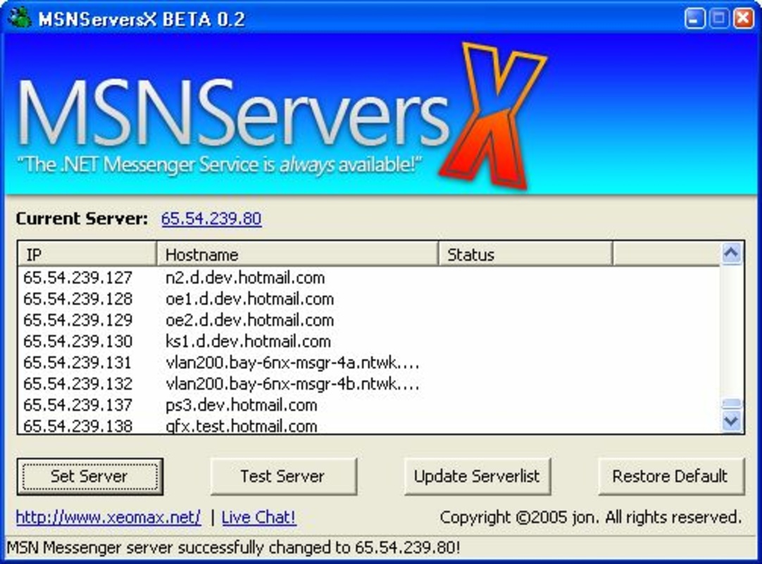 MSNServersX 0.3 Beta for Windows Screenshot 1